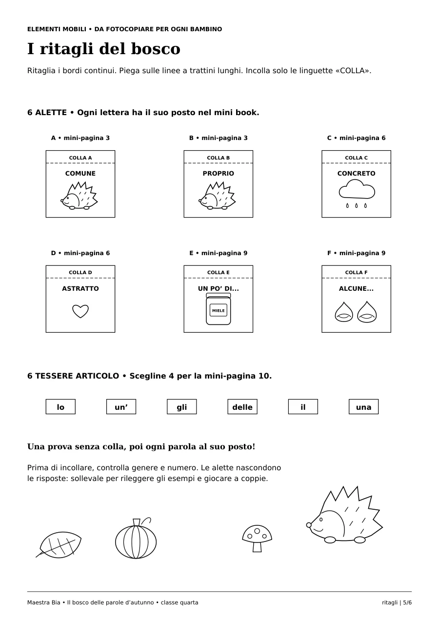 Quarto foglio: sei alette illustrate con ricci, pioggia, cuore, miele e castagne, più sei tessere articolo.